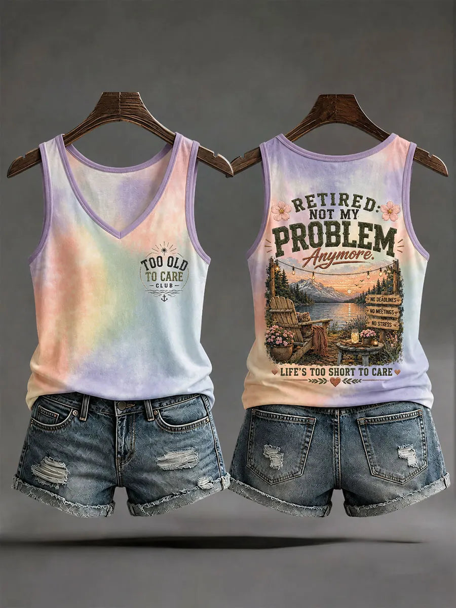 Women's "Retired Not My Problem Anymore Life's Too Short To Care" Vests