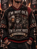 Men's "I'M NOT OLD I'M CLASSIC ROCK" Humorous Slogan Print Sweatshirt