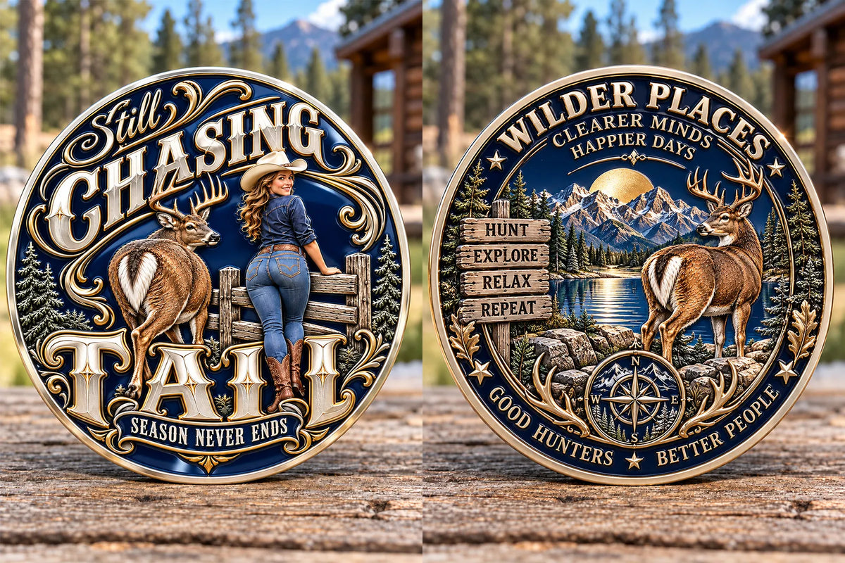 Still Chasing Tail Hunting Commemorative Medallion