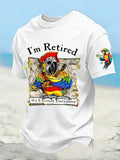 Men's I'm Retired It's 5 O'clock Everywhere Parrot Print Casual Short Sleeve T-Shirt