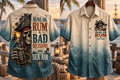 Runs On Rum, Bad Decisions & Sea Air Pirate Hawaiian Shirt