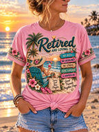 🏖️ 🍹 Retired And Loving It Tropical Beach T-Shirt