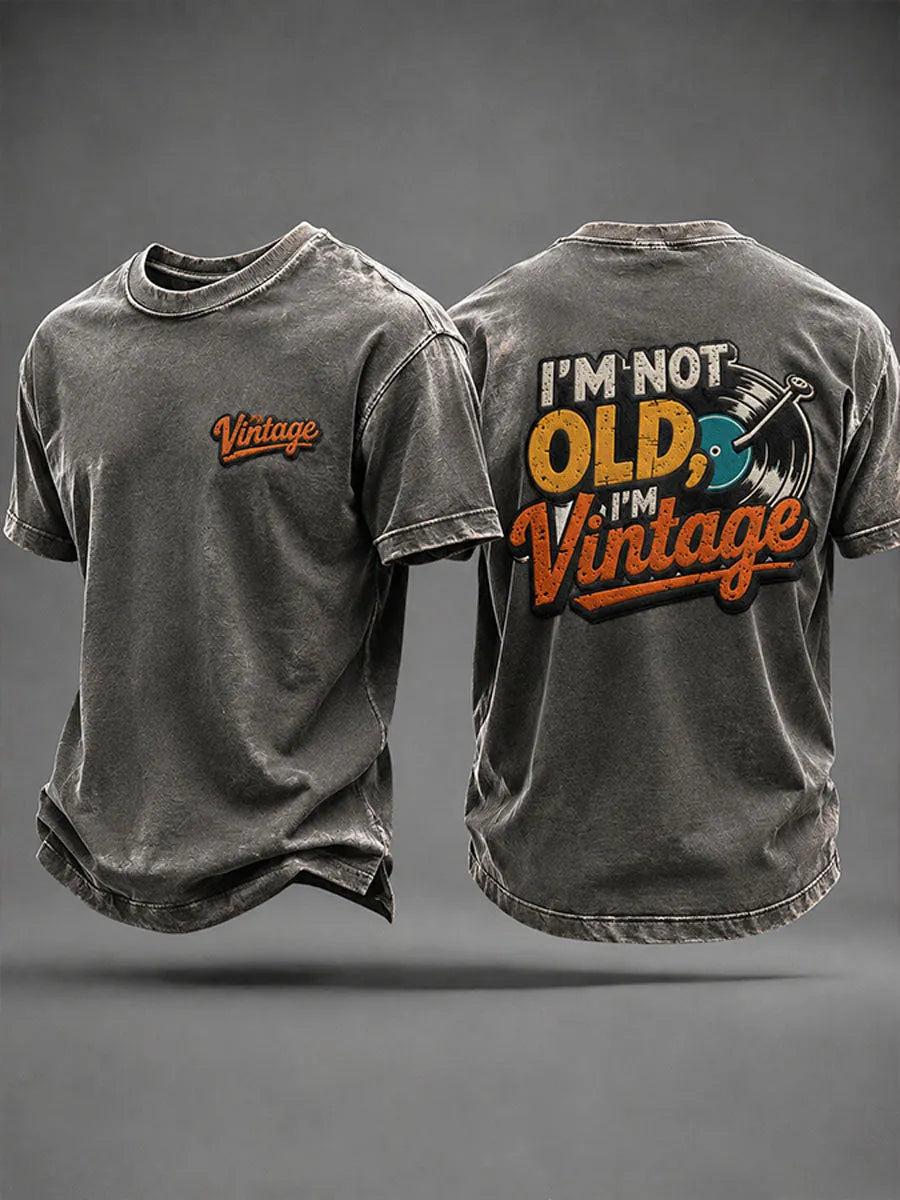 Men's 'I'm Not Old,I'm Vintage' Casual T-shirt