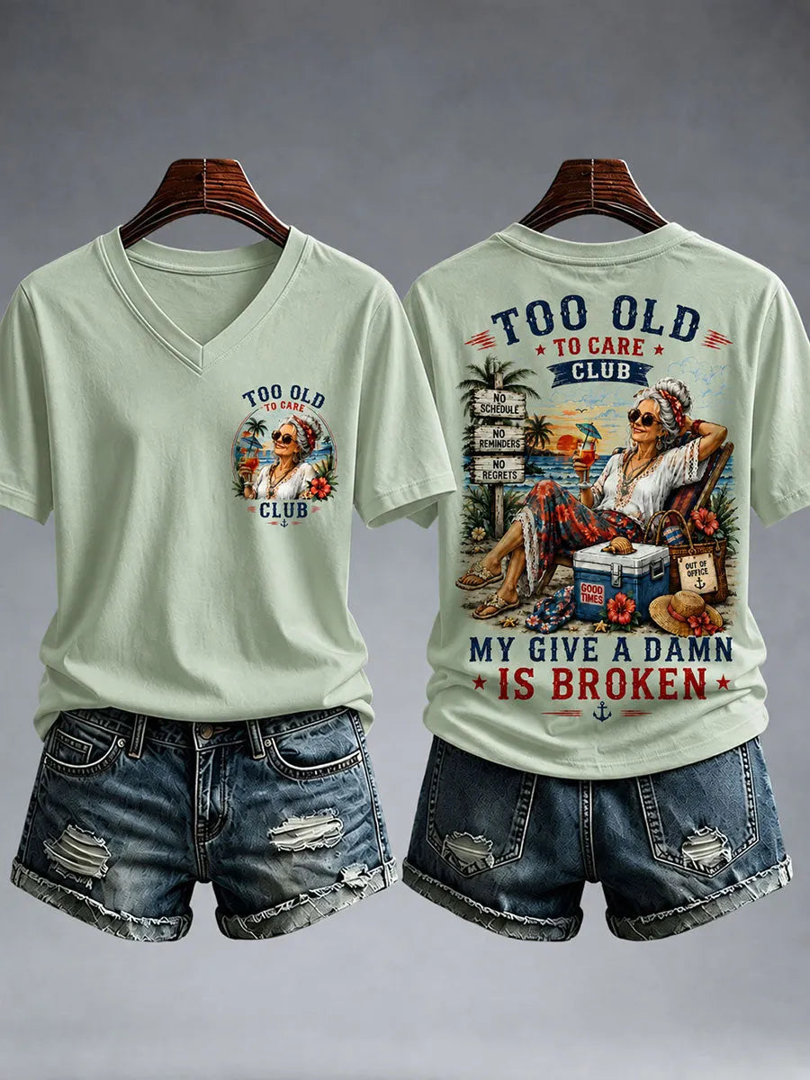 Women's My Too Old To Care Club T-Shirt
