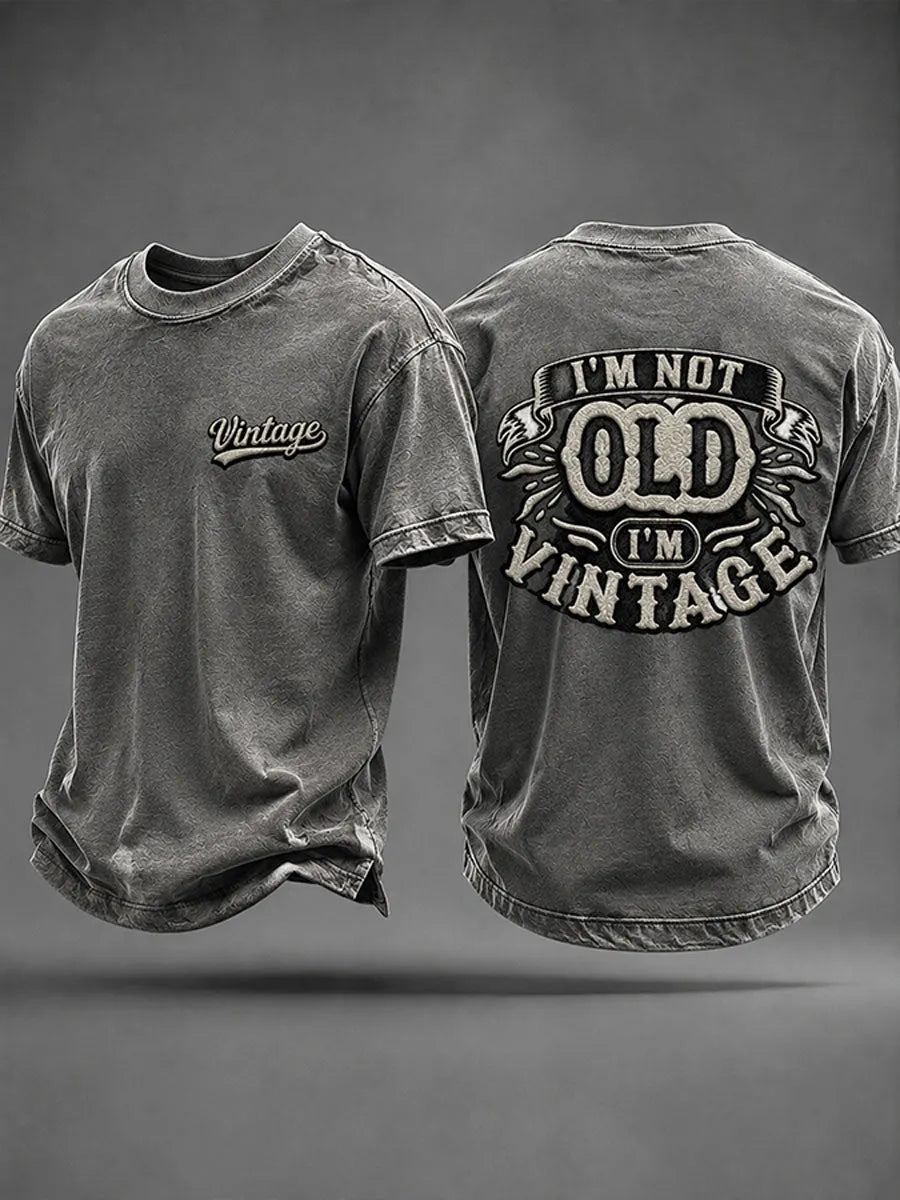 Men's 'I'm Not Old,I'm Vintage' Casual T-shirt