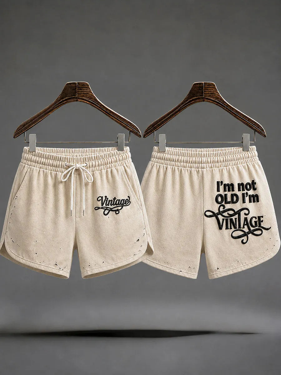 Women's "I'm not old, I'm Vintage" casual shorts