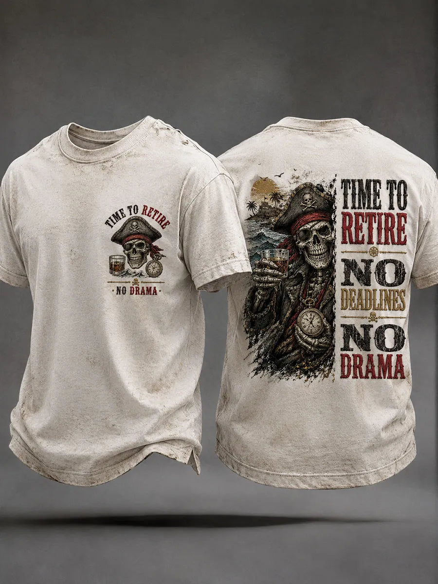 Men's 'Time To Retire No Deadlines No Drama' T-Shirts