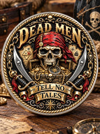 Dead Men Tell No Tales Pirate Commemorative Medallion